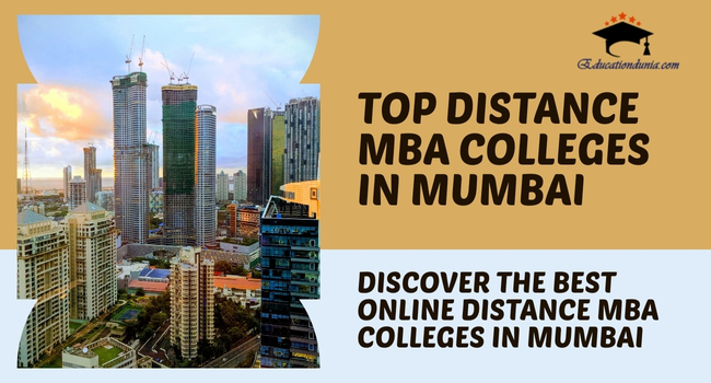 Top Online Distance MBA Colleges In Mumbai